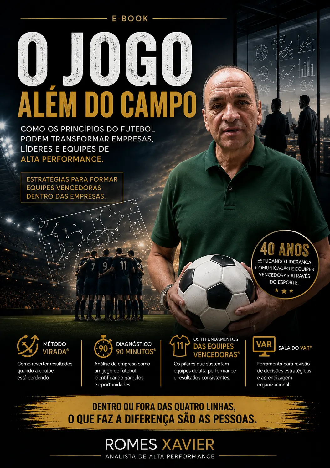 O Jogo Além do Campo, e-book de Romes Xavier